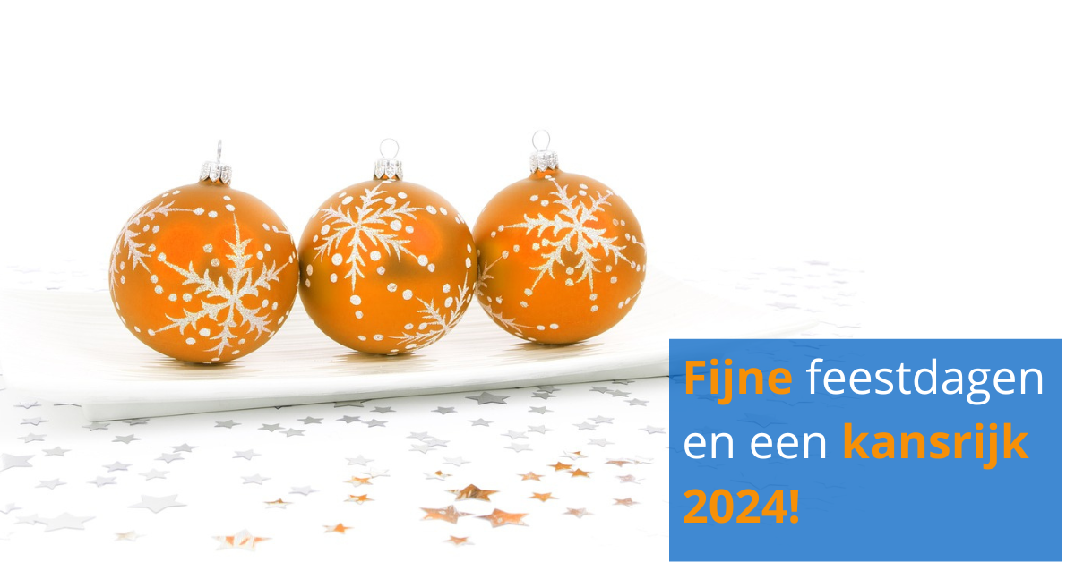 Fijne feestdagen en een kansrijk 2024